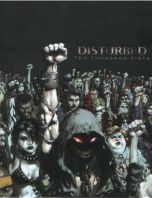 Disturbed - TEN THOUSAND FISTS