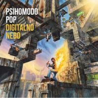 PSIHOMODO POP - Digitalno nebo (Vinyl)