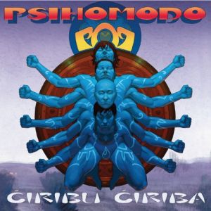 PSIHOMODO POP - ĆIRIBU-ĆIRIBA (Vinyl)