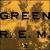 R.E.M. - Green [VINYL]