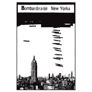 Various Artists - Bombardiranje New Yorka (Vinyl)