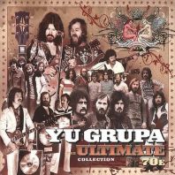 YU GRUPA - THE ULTIMATE COLLECTION