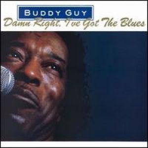 Buddy Guy - Damn Right I've Got The Blues [180 gm LP Black Vinyl]