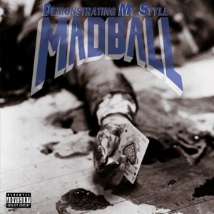 Madball - Demonstrating My Style (Vinyl)