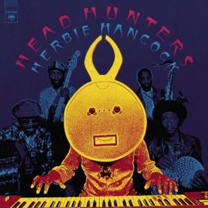 Herbie Hancock - Headhunters (VINYL)