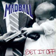 Madball - Set It Off (Vinyl)