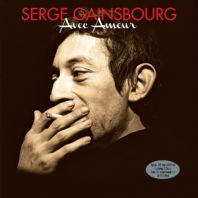 Serge Gainsbourg - Avec Amour (180g 2LP Gatefold Set) [VINYL]