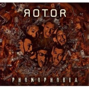 Rotor - Phonophobia