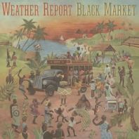 Weather Report - Black Market [VINYL]
