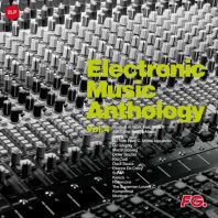 Various Artists - ELECTRONIC MUSIC ANTHOLOGY VOL. 4 - BY FG (VINYL)
