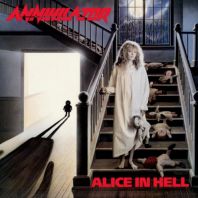 Annihilator - Alice In Hell (180 gm LP vinyl) [VINYL]