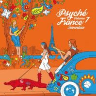 Various Artists - Psyche France, Vol 7 (Seventies) (VINYL) RSD 2021.