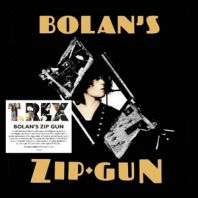 T REX - Bolan's Zip Gun - (VINYL)