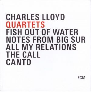Charles Lloyd - Quartets
