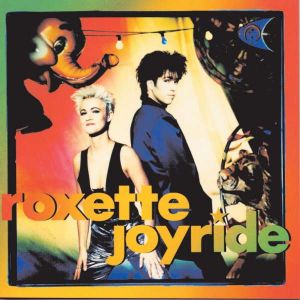 Roxette - Joyride - 30th Anniversary Edition (Vinyl)