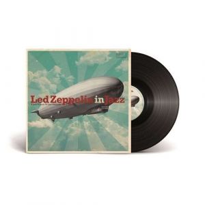 Various Artists - LED ZEPPELIN IN JAZZ (Vinyl)