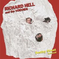 Richard Hell & The Voidoids - Destiny Street Remixed (Vinyl)