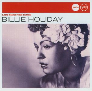 Billie Holiday - LADY SINGS THE BLUES (JAZZ CLUB)