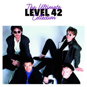 LEVEL 42 - THE ULTIMATE COLLECTION