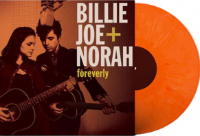Billie Joe + Norah - Foreverly (Orange Vinyl)