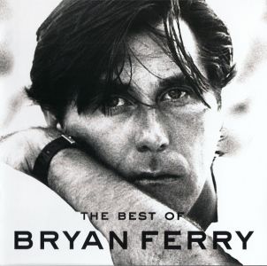Bryan Ferry - The Best of Bryan Ferry (CD & DVD)