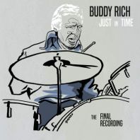 Buddy Rich - Just In Time - The Final Recording (vinyl)
