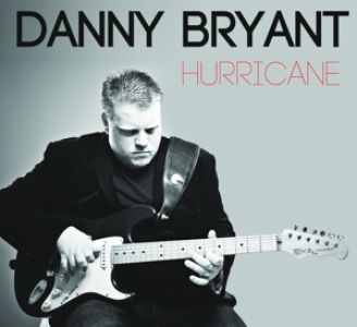 Danny Bryant - Hurrican (vinyl)