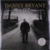 Danny Bryant - Means Of Escape (180g Vinyl)