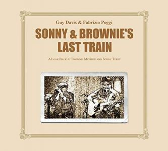 Davis, Guy & Poggi, Fabrizio - Sonny & Brownies Last Train (vinyl)