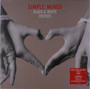 Simple Minds - BLACK & WHITE 050505 (vinyl)