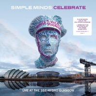Simple Minds - CELEBRATE - LIVE AT THE SSE HYDRO (vinyl)