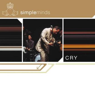 Simple Minds - CRY - SIMPLE MINDS
