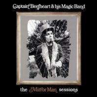 Captain Beefheart - Mirrorman Sessions [180 gm 2LP vinyl]