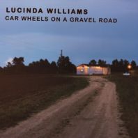 Lucinda Williams - Car Wheels On A Gravel Road [180 gm Vinyl]