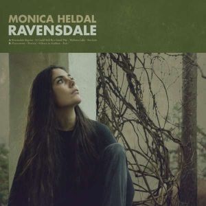 Monica Heldal - Ravensdale (VINYL)