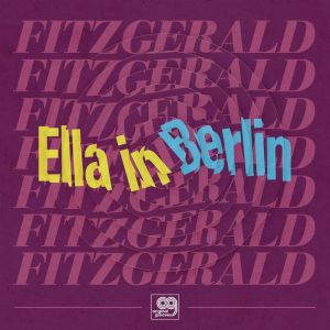 Ella Fitzgerald - Original Grooves – Ella in Berlin: Mack The Knife (Vinyl)