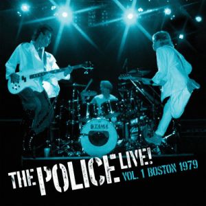 The Police - Live! Vol. 1: Boston 1979 (RSD 2021. Double Vinyl)