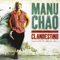 Manu Chao - Clandestino [VINYL]