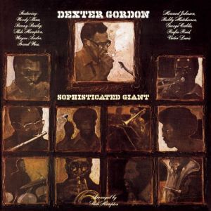 Dexter Gordon - Sophisticated Giant (Vinyl)