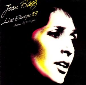 Joan Baez - Live - Europe 1983