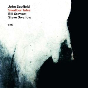 Scofield /Swallow/Stewart - Swallow Tales