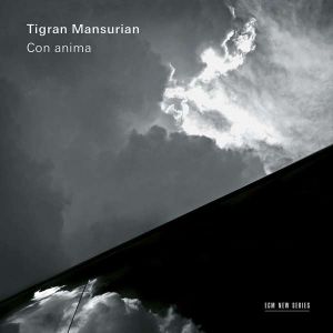 Tigran Mansurian - Con anima