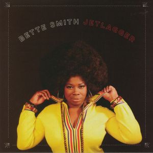 Bette Smith - Jetlagger [VINYL]