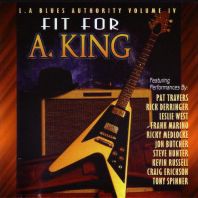 L.A. Blues Authority - L.A. Blues Authority: Fit for A. King