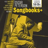 Oscar Peterson - Songbooks: 14 Original Albums on 10 CDs & Bonus Tracks