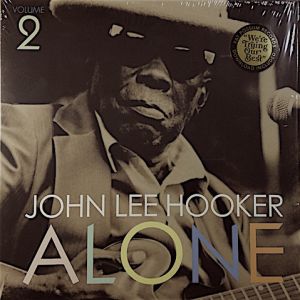 John Lee Hooker - Alone Vol. 2 [VINYL]