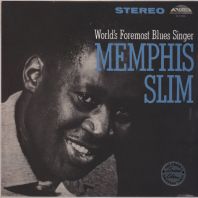 MEMPHIS SLIM - WORLD'S FOREMOST BLUES SINGERS