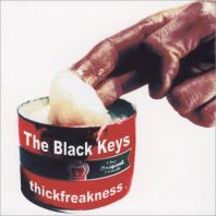 The Black Keys - Thickfreakness [VINYL]
