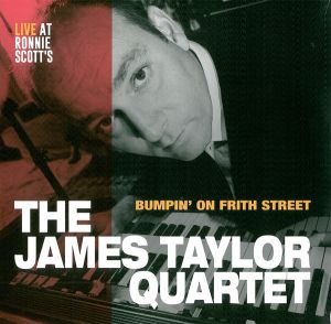 James Taylor - Bumpin' on Frith Street [VINYL]