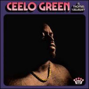 Cee Lo Green - CeeLo Green is Thomas Callaway [VINYL]